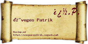 Üveges Patrik névjegykártya